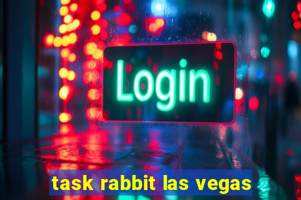 task rabbit las vegas